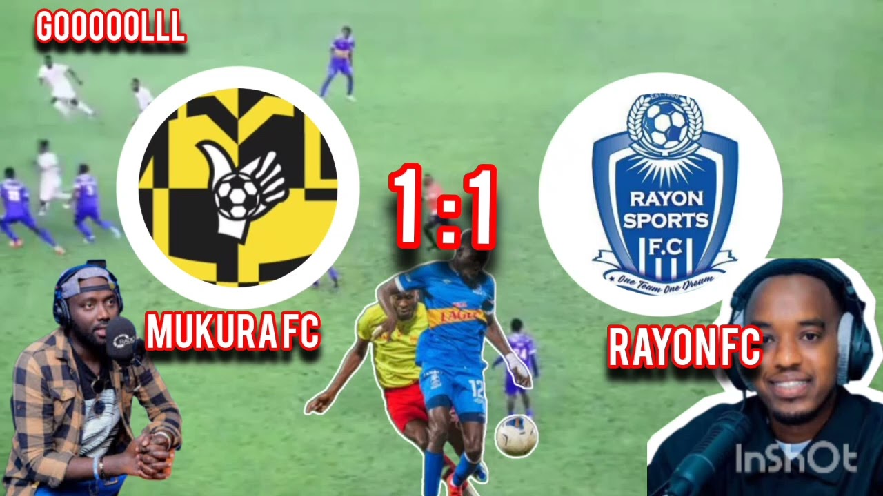 RAYON SPORT 1-1MUKURA VICTORU SPORTS CLUB/Rwanda premier leagueDAy16