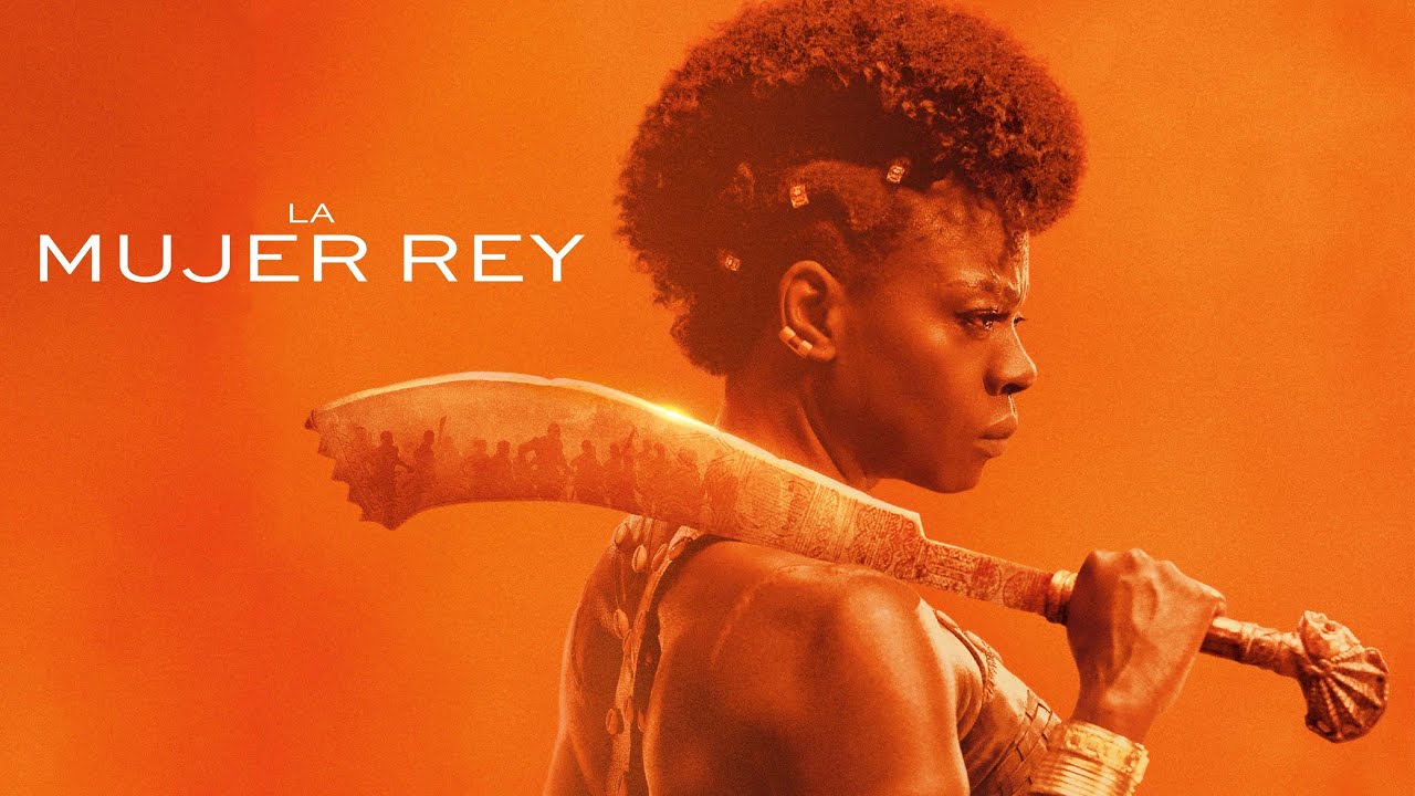 The woman king - La Mujer Rey