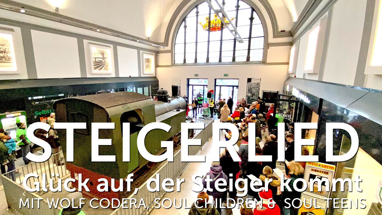 Steigerlied - Glück auf, der Steiger kommt - Flashmob im Hauptbahnhof