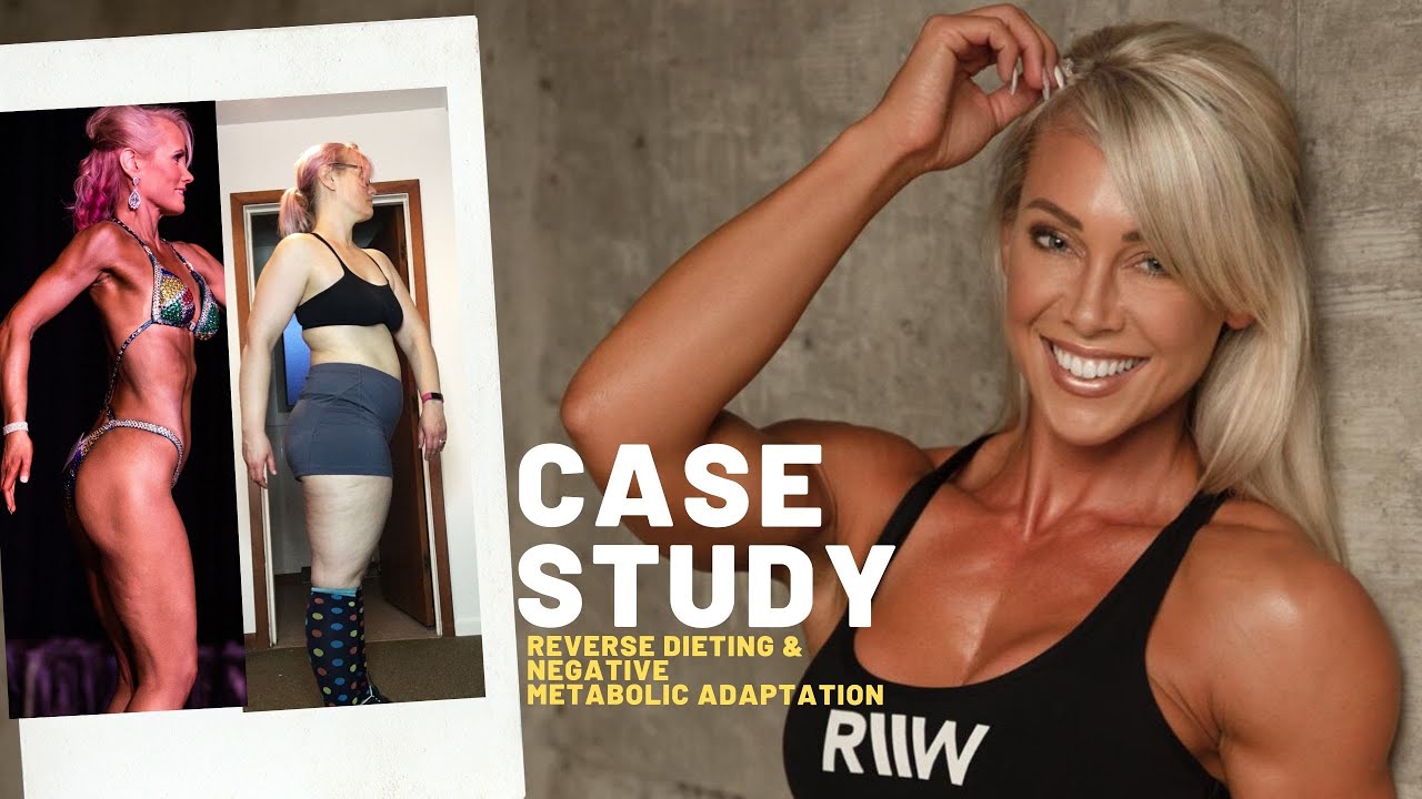 Case Study - Reverse Dieting & Negative Metabolic Adaptation