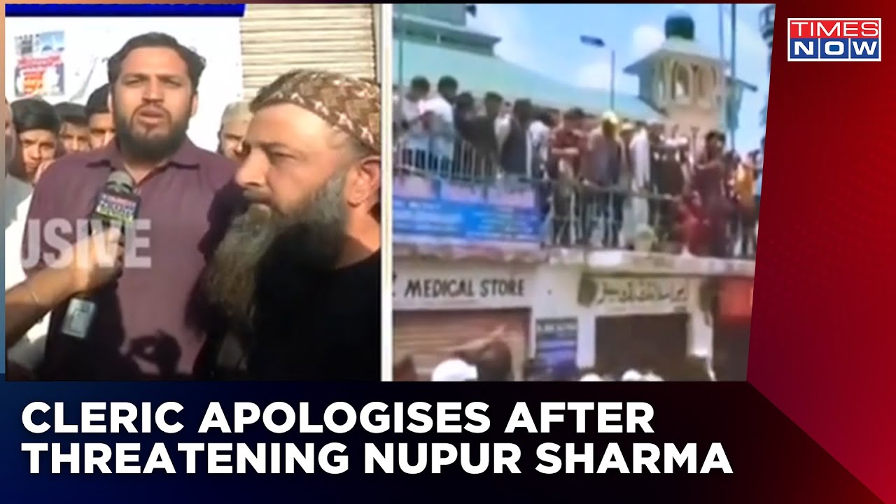Times Now Confronts Muslim Cleric Who Threatened Nupur Sharma, Cleric Apologies To Hindus