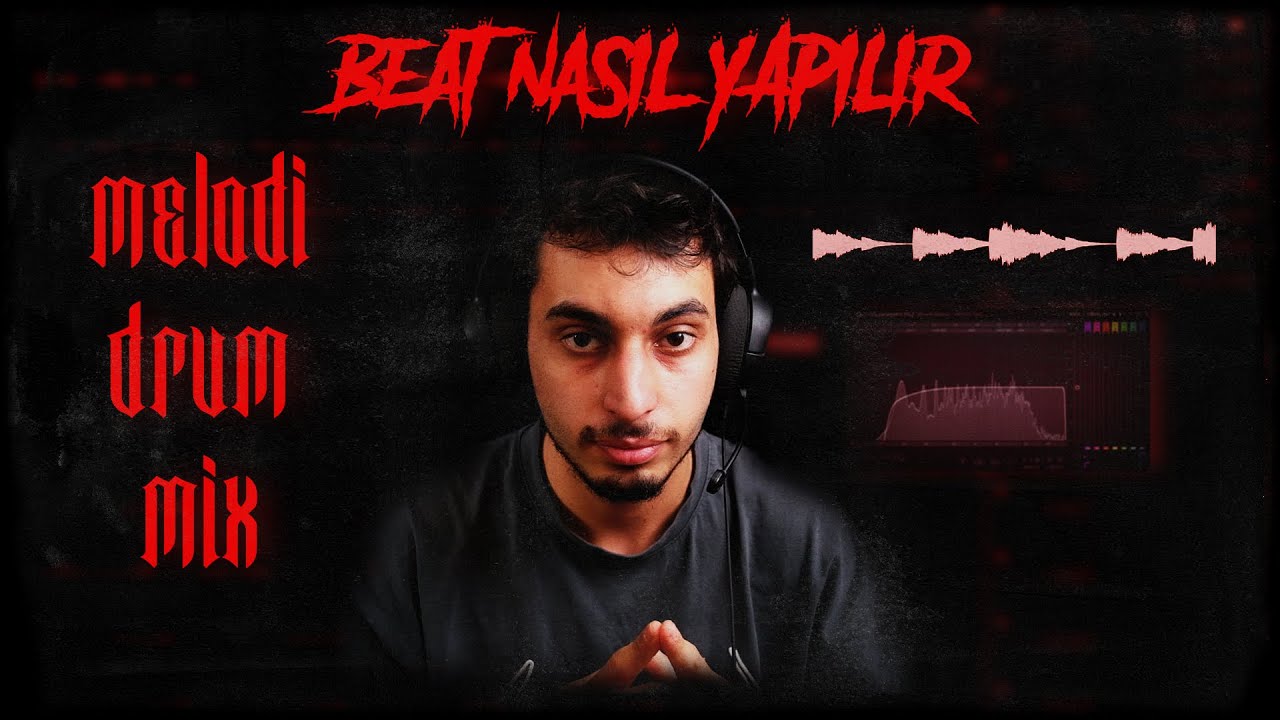 BASİT BİR ŞEKİLDE BEAT NASIL YAPILIR? KOLAY BEAT YAPIMI