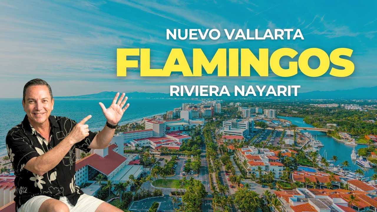Nuevo Vallarta (Nuevo Nayarit) | Flamingos Lifestyle Tour + Aria Ocean Condo Example