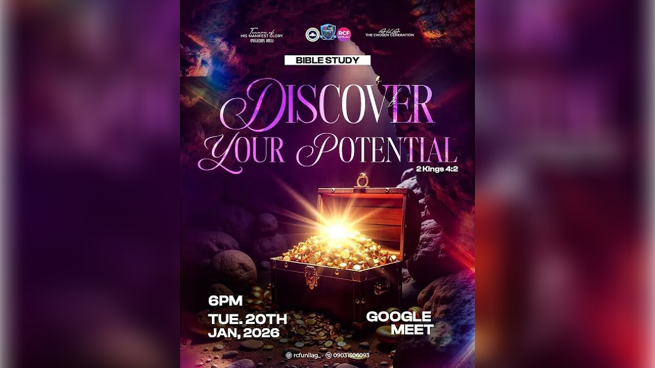 DISCOVER YOUR POTENTIAL || Bible Study || RCF UNILAG