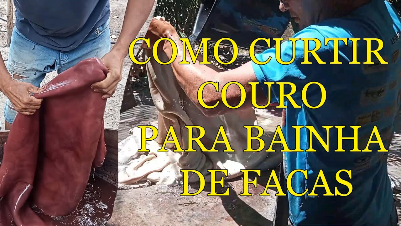 COMO CURTIR COURO PARA BAINNHA DE FACAS