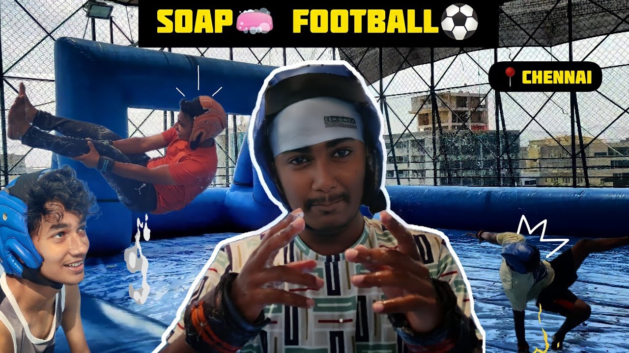 SOAP FOOTBALL in chennai | WWA