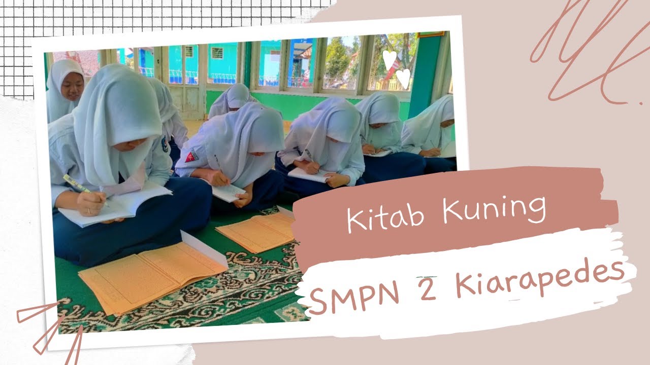Pembelajaran Kitab Kuning SMPN 2 Kiarapedes