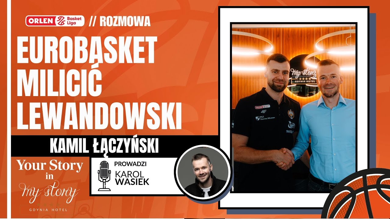 Your Story in My Story #1 cz. 1 - Kamil Łączyński o smaczkach Eurobasketu i wyborze AMW Arki
