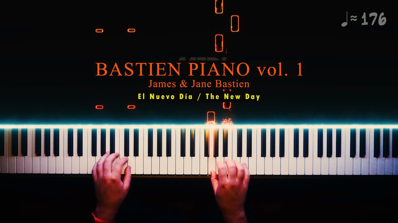 BASTIEN Piano Vol.1: El Nuevo Día / The New Day