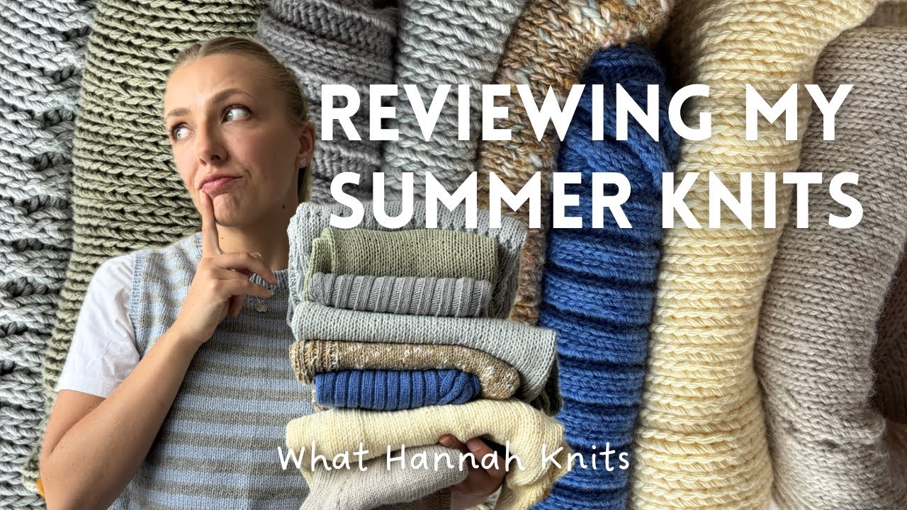 which summer knit will score highest? | rating design, yarn choice & wearability | knitting podcast