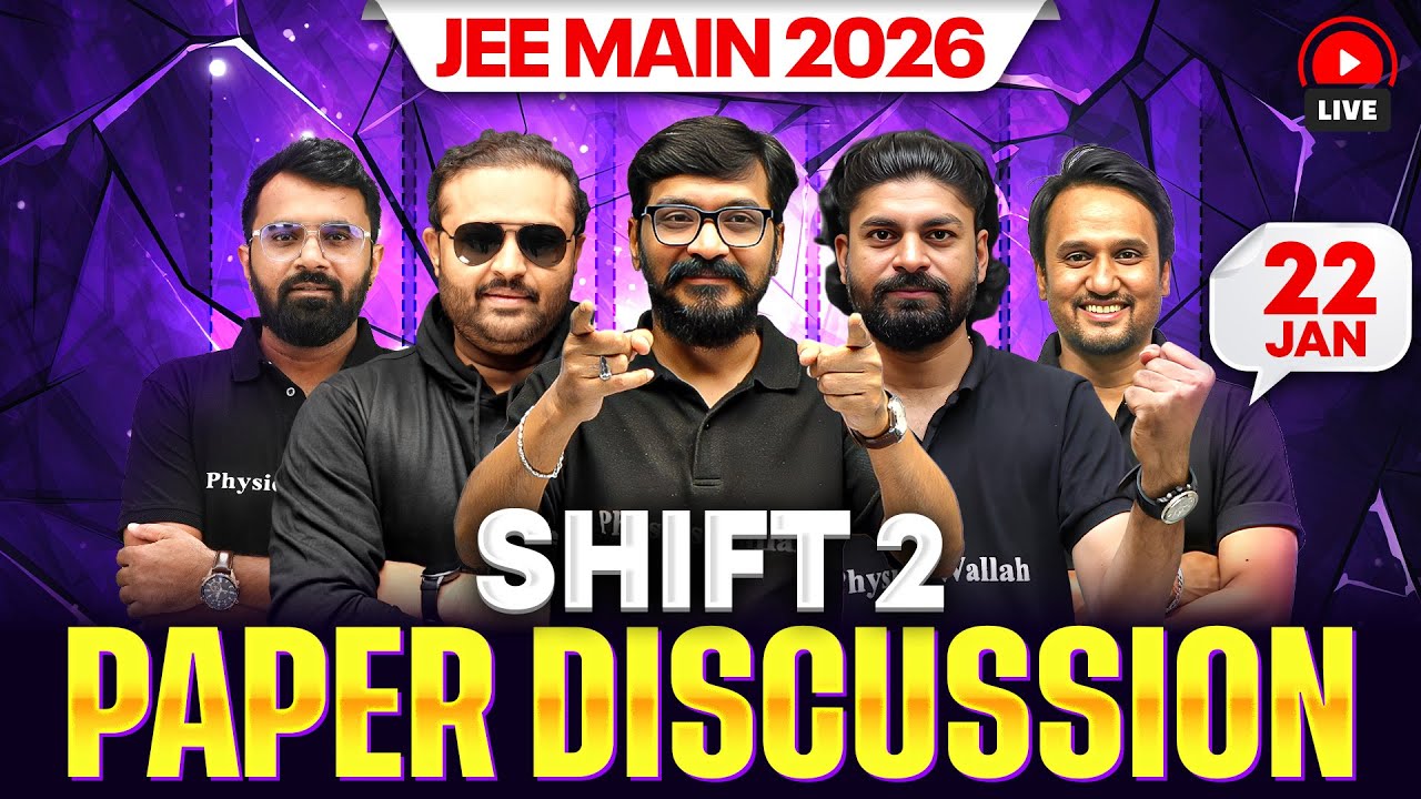 JEE MAINS 2026 |  Paper Discussion ( Attempt 1) | Shift 2 -  22 Jan 2026 | पेपर Solution हिंदी में 💥