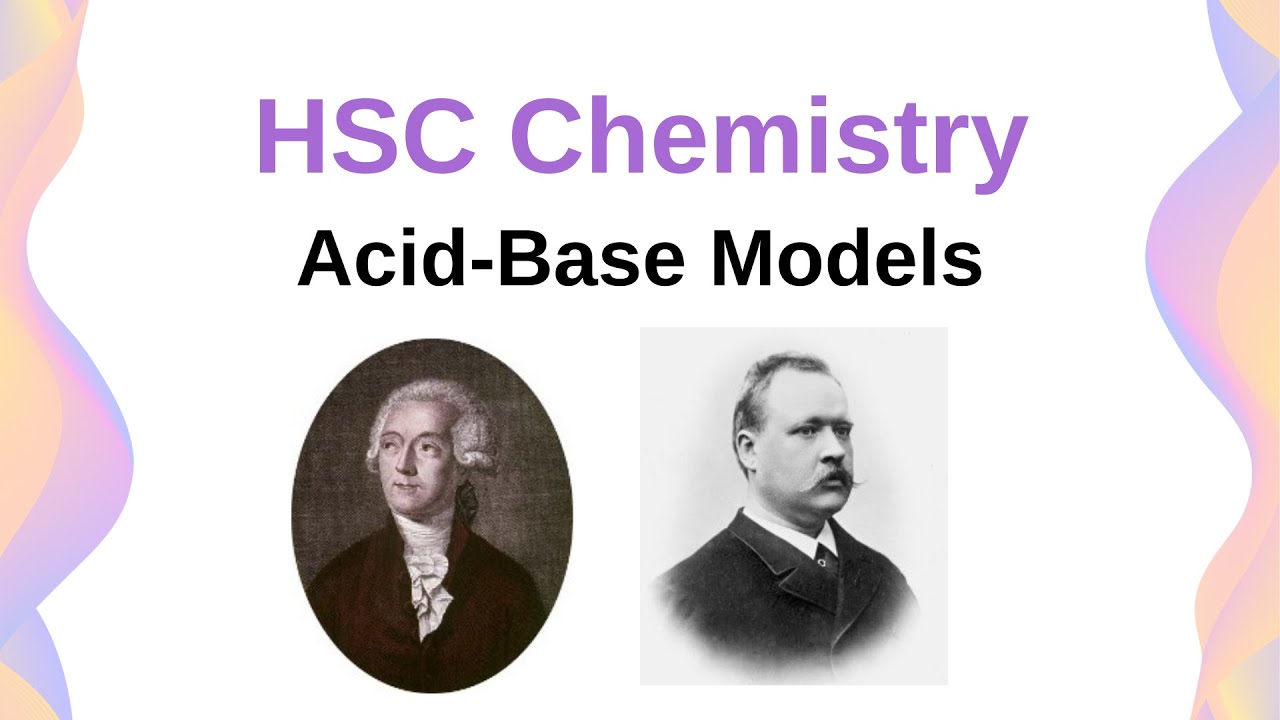 Acid/Base Models: Arrhenius & Brønsted-Lowry Acids and Bases // HSC Chemistry