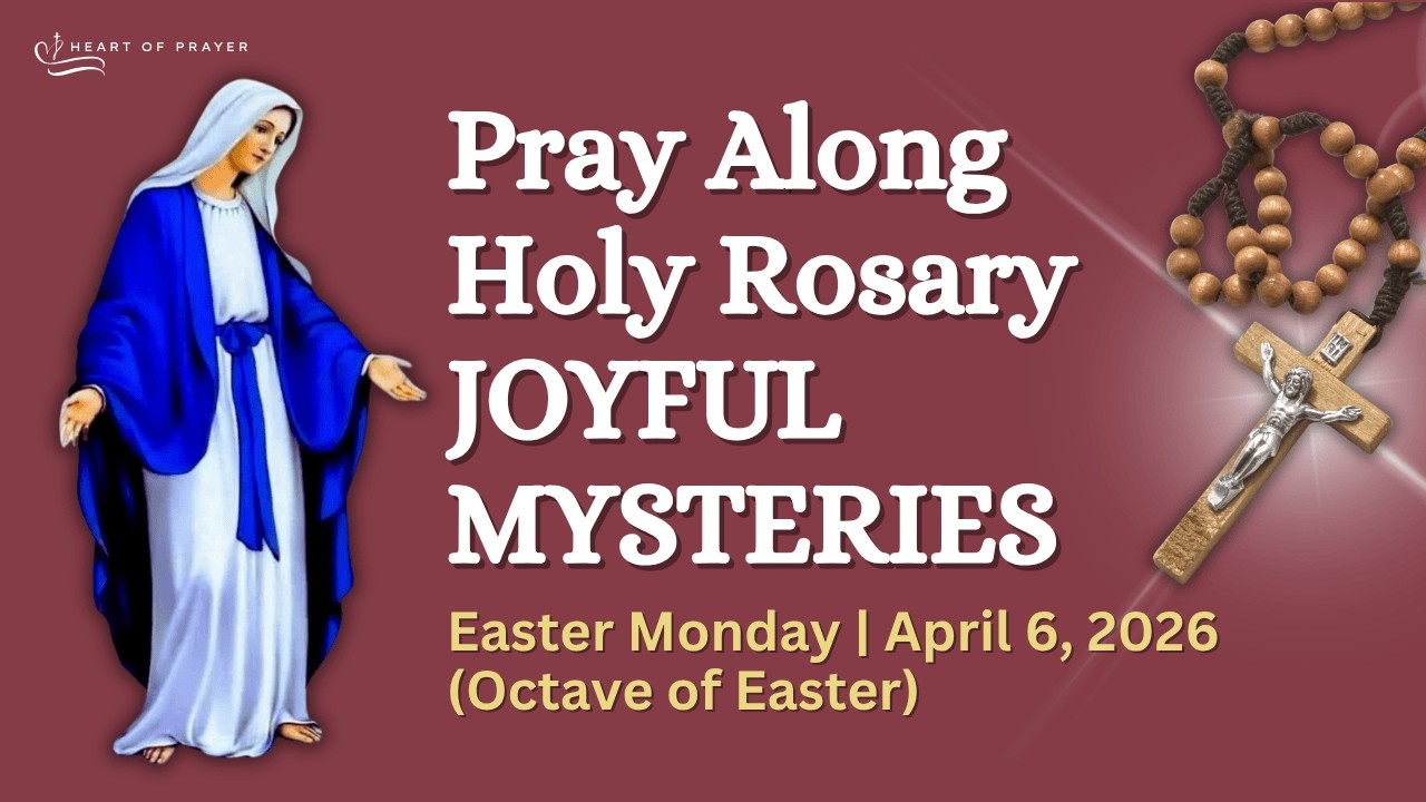 MONDAY Holy Rosary 🙏🏼 Joyful Mysteries Pray Along Version | APRIL 6, 2026