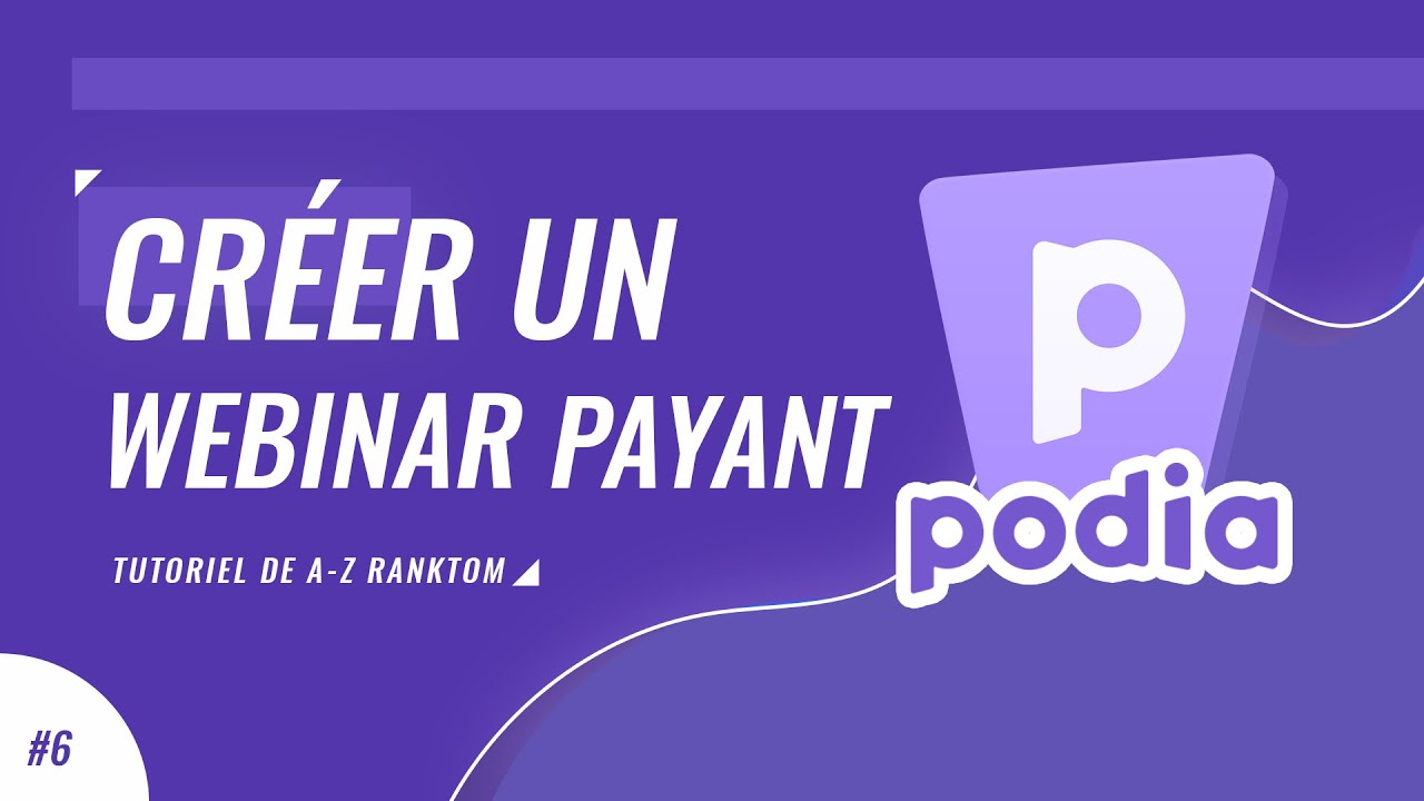 🔴 Comment Créer un Webinaire Payant avec Podia ?📡 [TUTO]