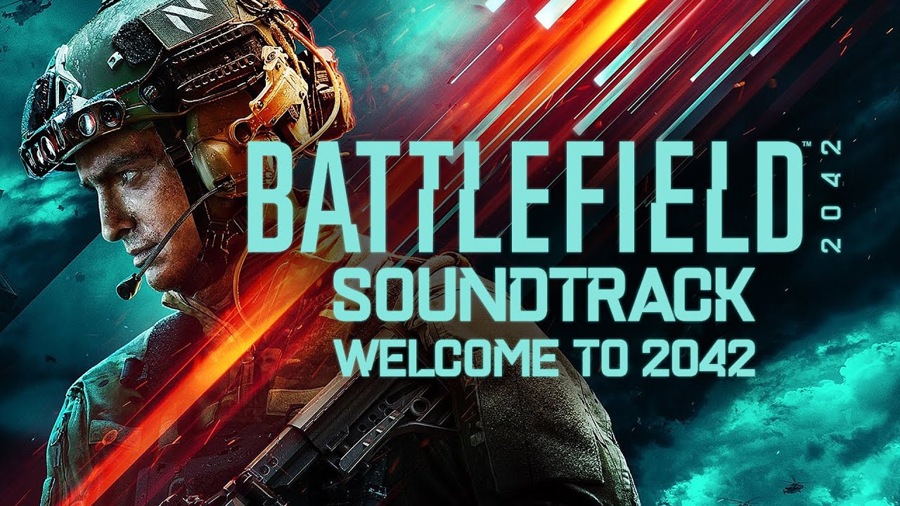 Battlefield 2042 Soundtrack - Welcome to 2042
