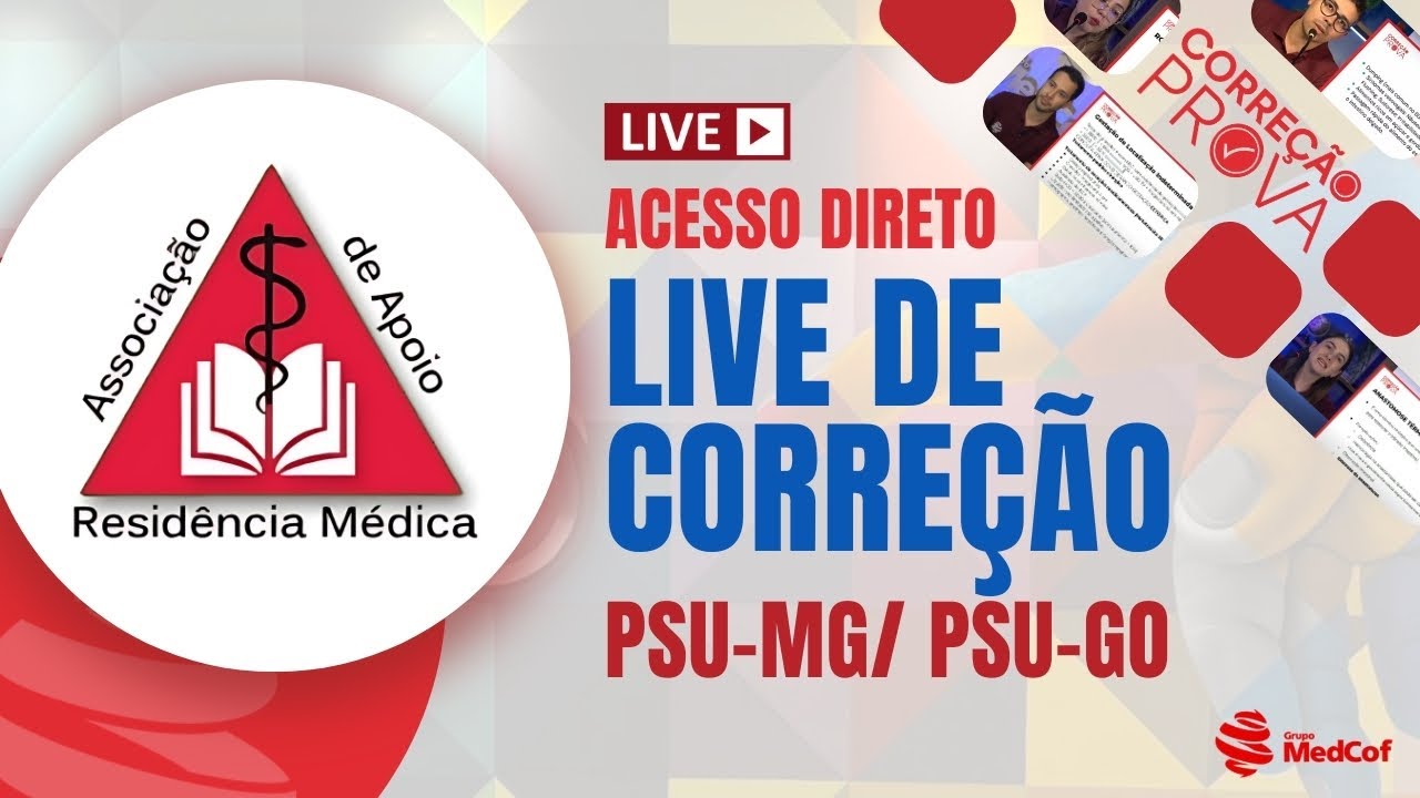 Correção R1 PSU-MG / PSU-GO 2ª Entrada - Gabarito Prova de Residência Médica Acesso Direto