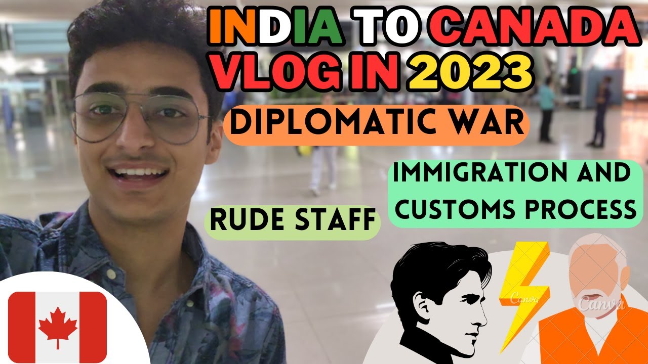 INDIA TO CANADA VLOG DURING DIPLOMATIC WAR || PREMIUM ECONOMY SEAT | CUSTOMS AND IMMIGRATION PROCESS