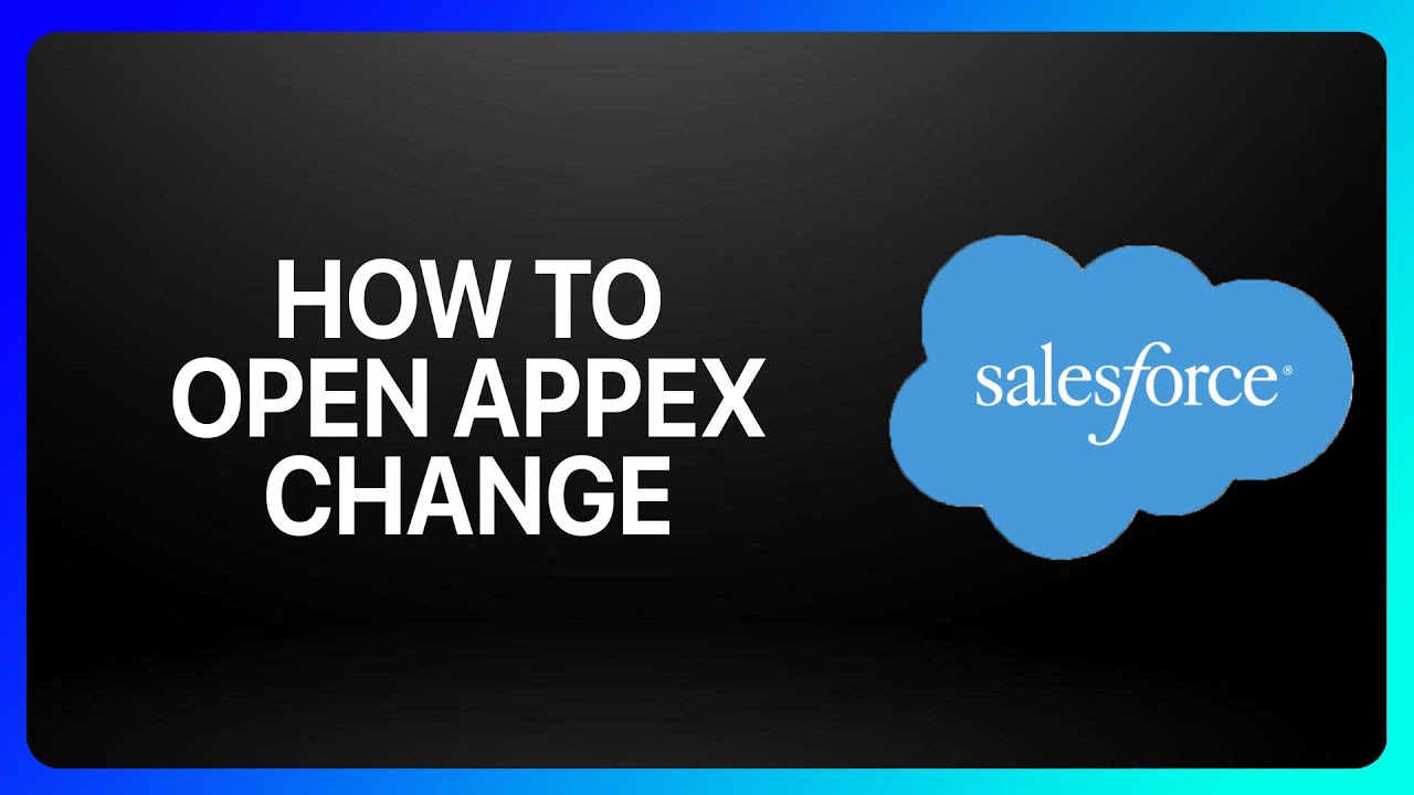 How To Open AppexChange In Salesforce Tutorial