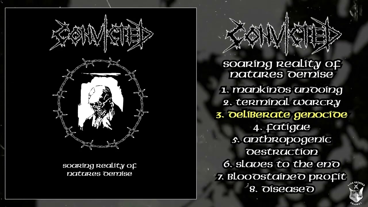 Convicted - Soaring Reality of Natures Demise FULL ALBUM (2026 - Stenchcore / Crust Punk)
