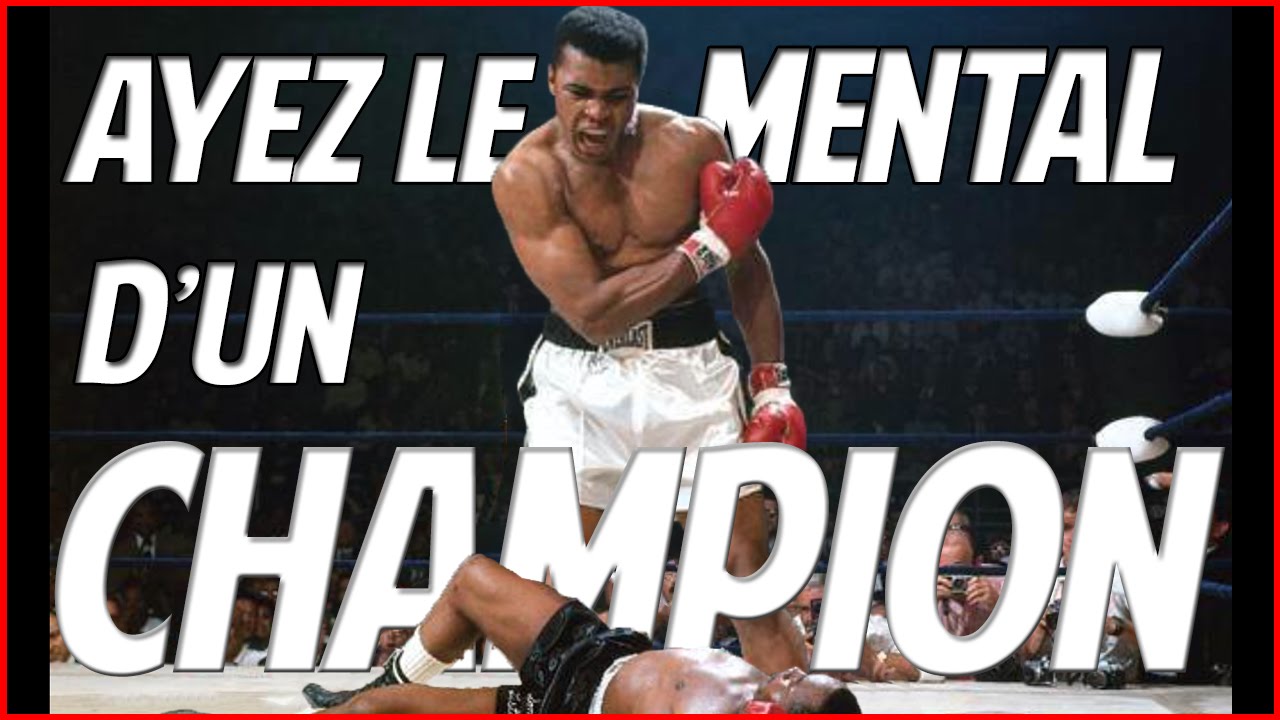 Ayez le Mental d'un Champion - INSPIRATION MOTIVATION - Devenez inarr&eacute;table VF / fr