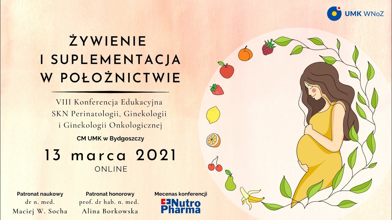 Żywienie i Suplementacja w Położnictwie. Konferencja Edukacyjna