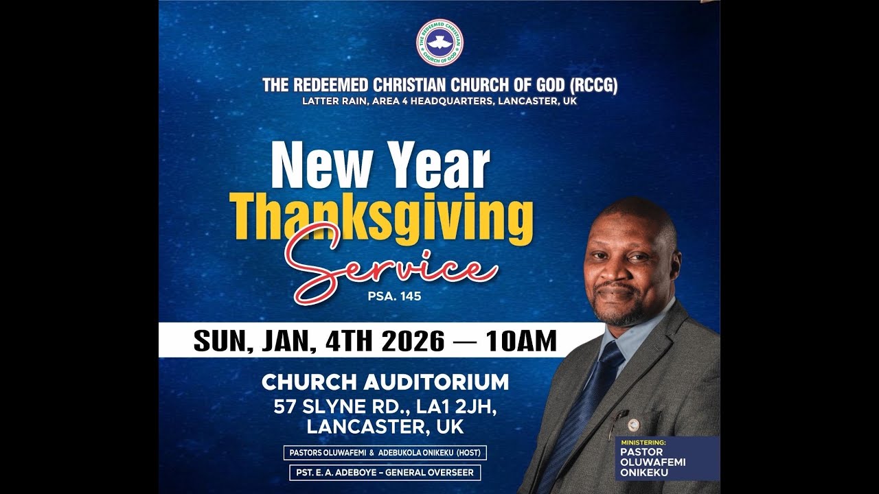 THANKSGIVING SUNDAY SERVICE | SUNDAY 04TH JANUARY, 2025 | RCCG LATTER RAIN PARISH, LANCASTER