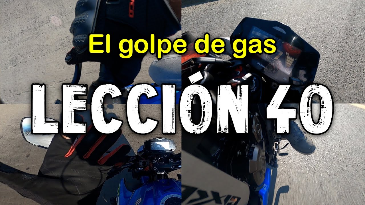 APRENDE A MANEJAR MOTO FÁCIL | Lección 40: Baja las marchas con el GOLPE de GAS