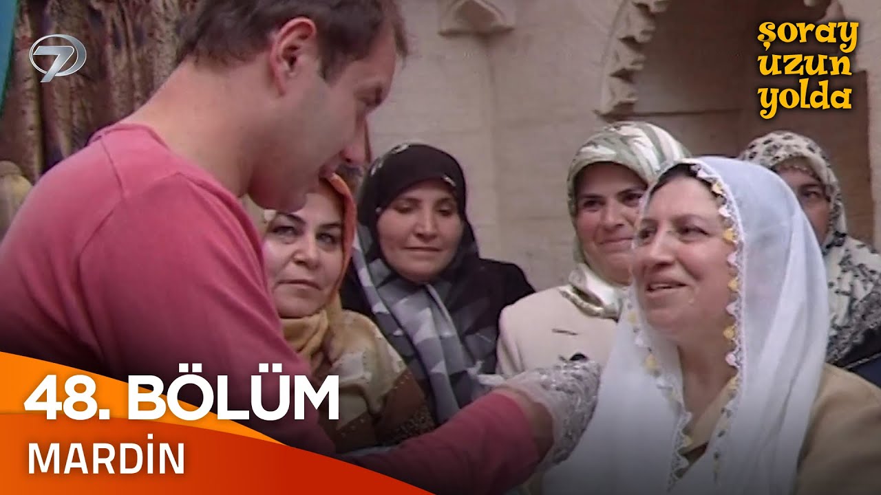 Bir Şoray Efsanesi 48. Bölüm - Mardin | Şoray Uzun Yolda