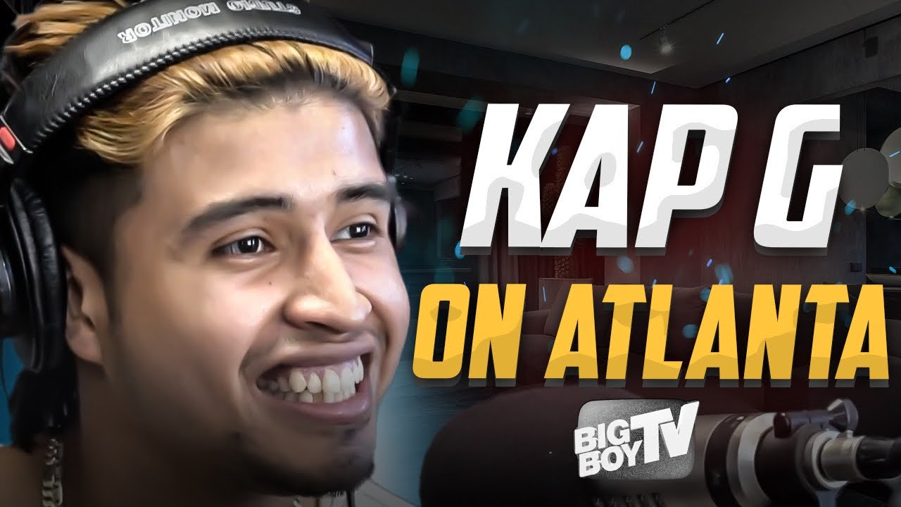 Kap G on Growing Up In Atlanta - Acting In DOPE - Hip Hop Interview - Hip HopArtist - BigBoyTV