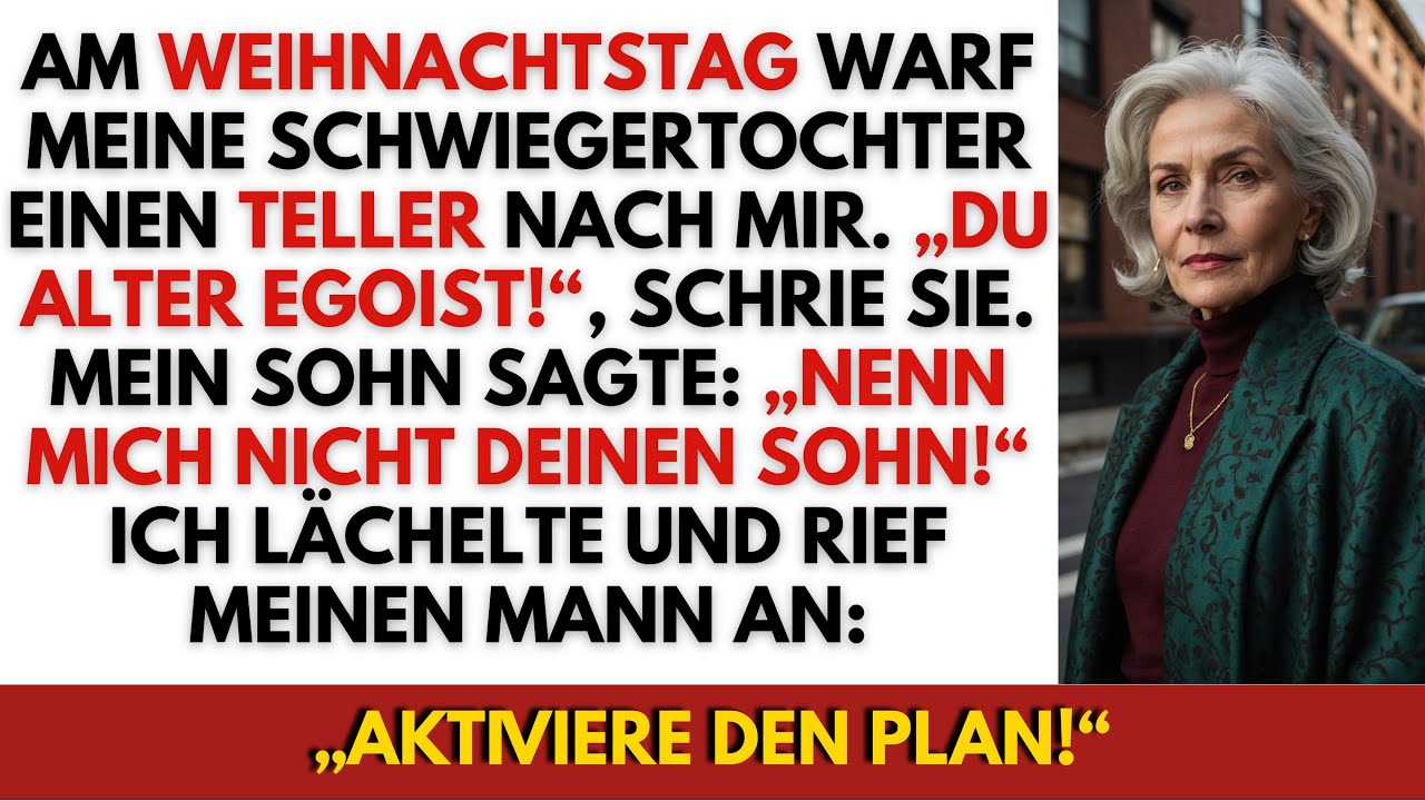An Weihnachten warf meine Schwiegertochter einen Teller nach mir und nannte mich egoistisch