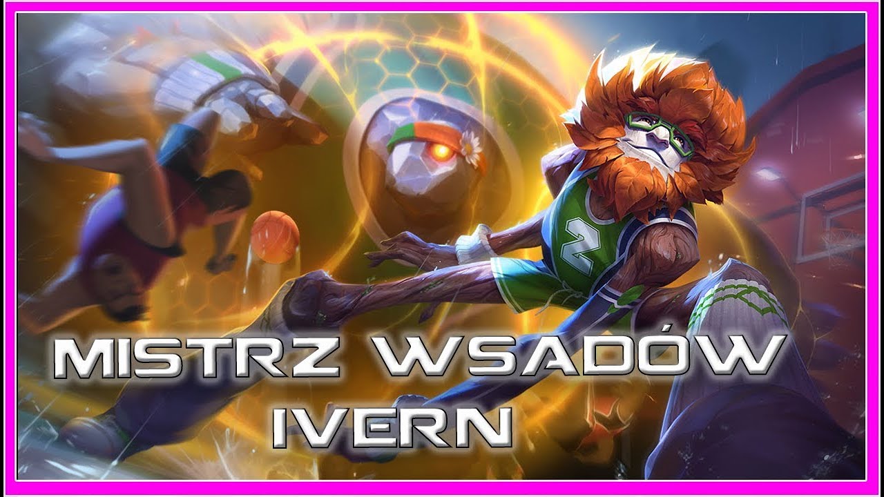 Mistrz wsad&oacute;w Ivern | Przedstawienie Skina | Dunkmaster IVERN