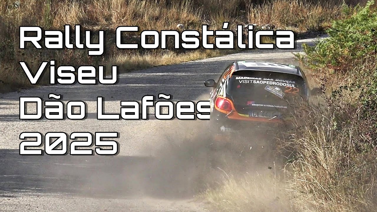 Rally Constálica Viseu Dão Lafões 2025 | ACTION & SHOW