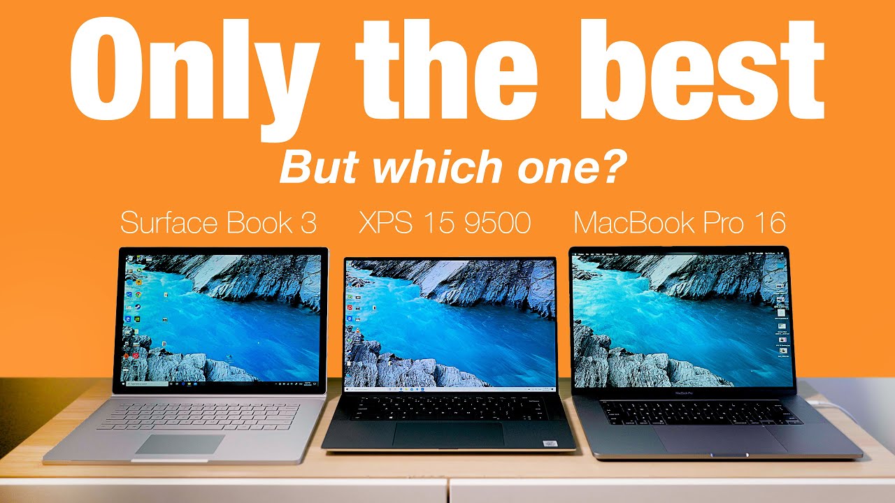 Dell XPS 15 9500 v MacBook Pro 16 v Surface Book 3 - Which One is Better?