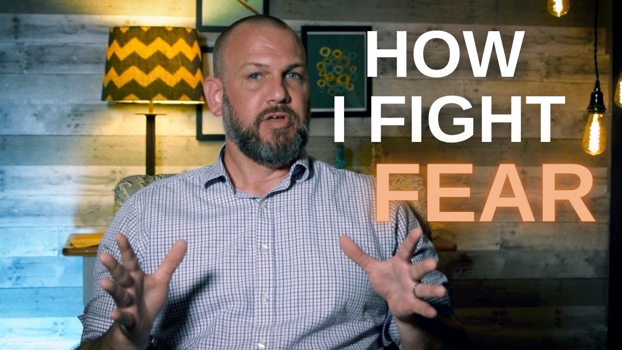How I Fight Fear