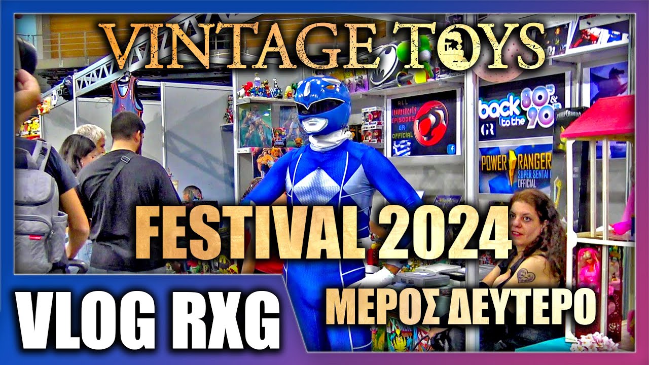 Vintage toys festival 2024 Part 2