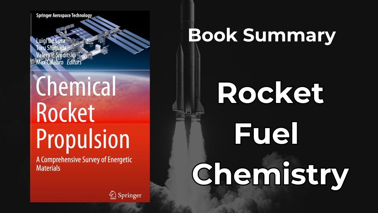 Chemical Rocket Propulsion - Book Summary Podcast