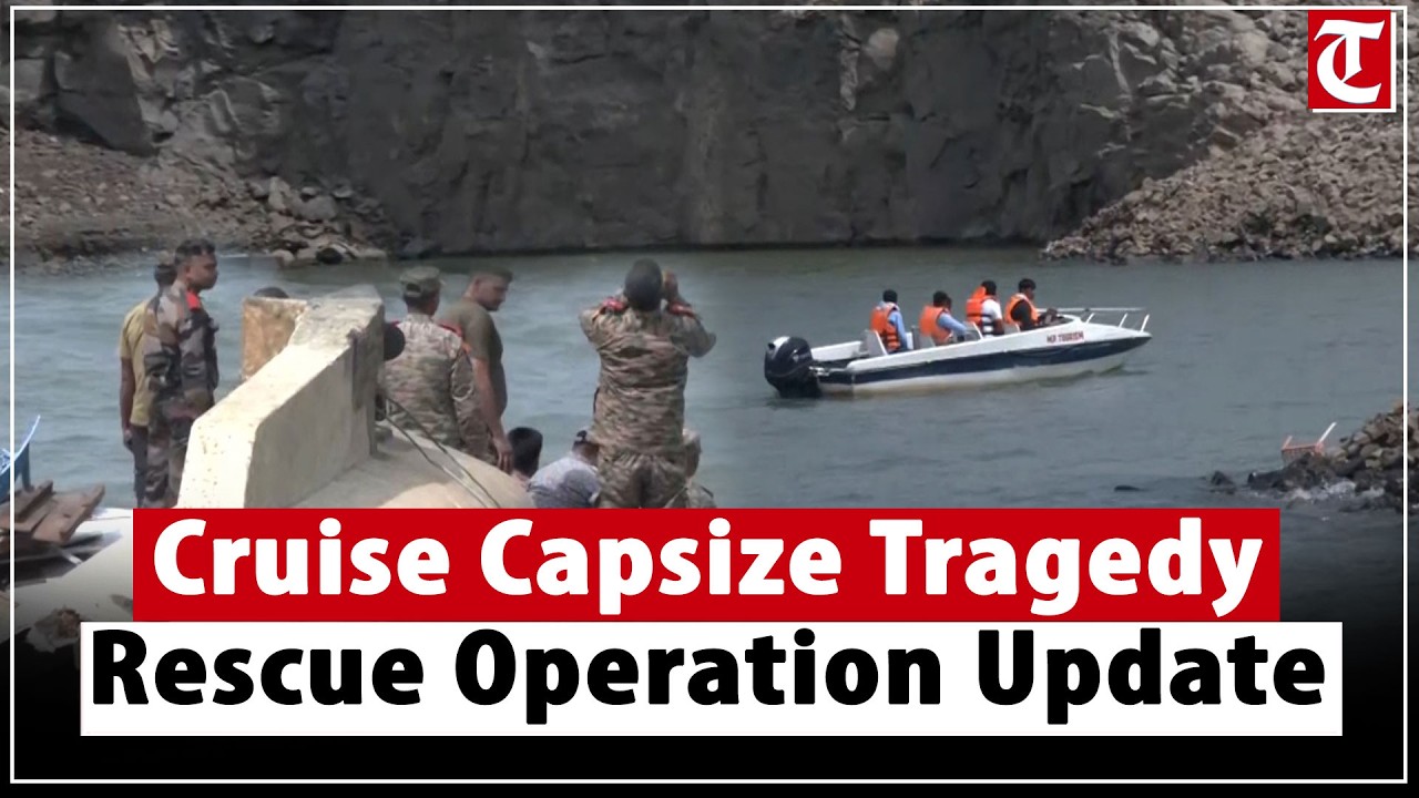 Cruise capsizes in Bargi Dam: death toll rises to 9, several missing; rescue ops underway
