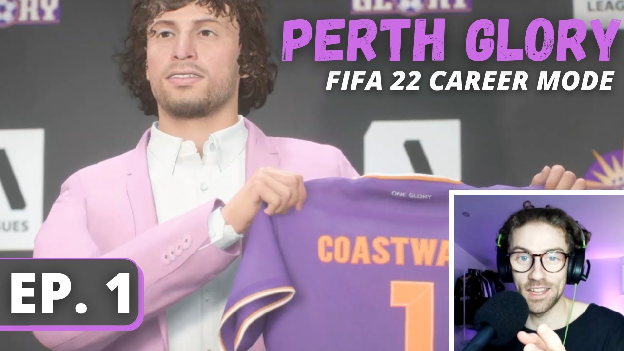 GLORY REBUILD | FIFA 22 Perth Glory Career Mode | Ep. 1
