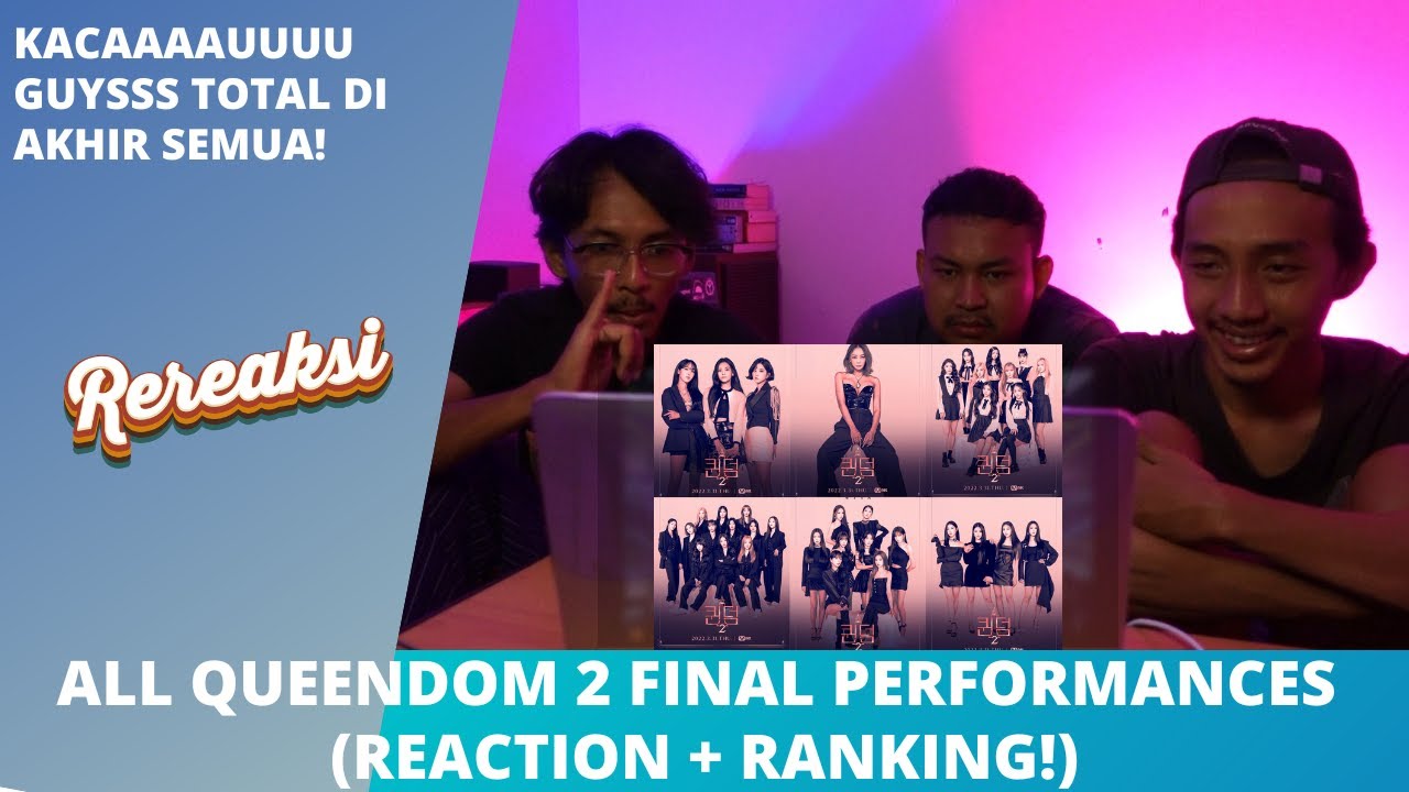 ALL QUEENDOM 2 FINAL PERFORMANCES (REACTION + RANKING!)