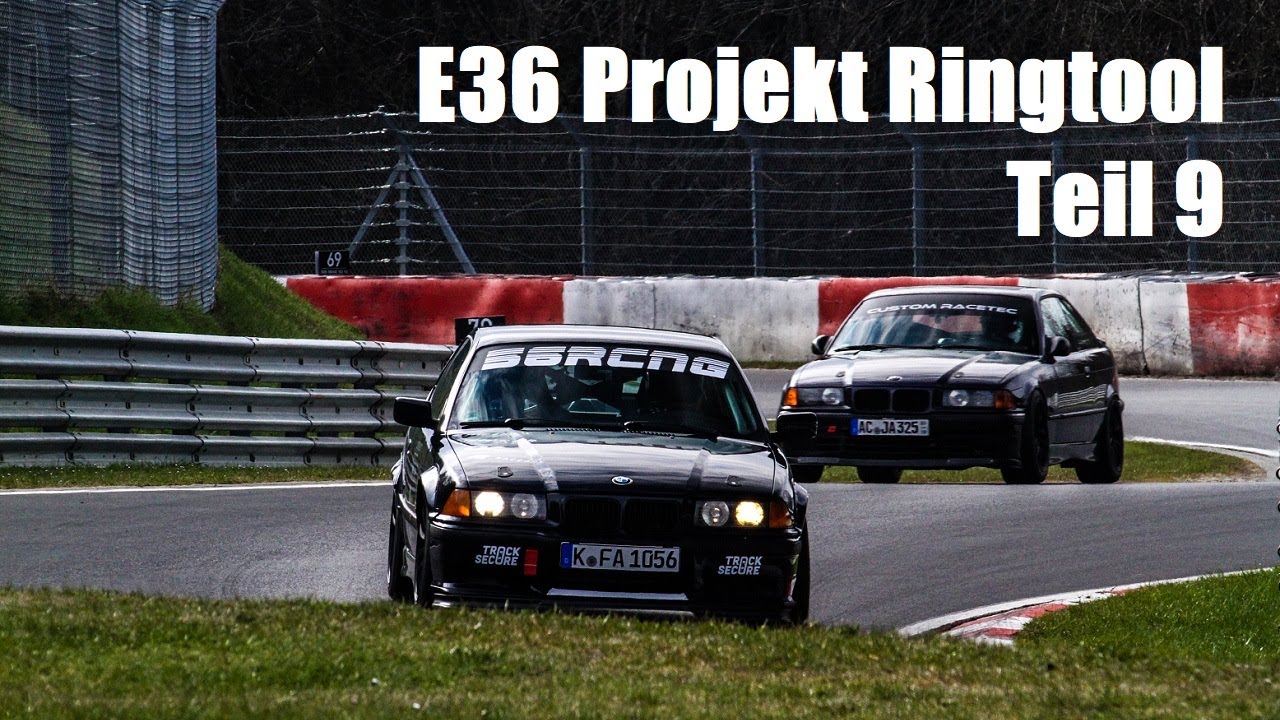 E36 Projekt Ringtool Teil 9: Endlich fahren!!! - derfabbes