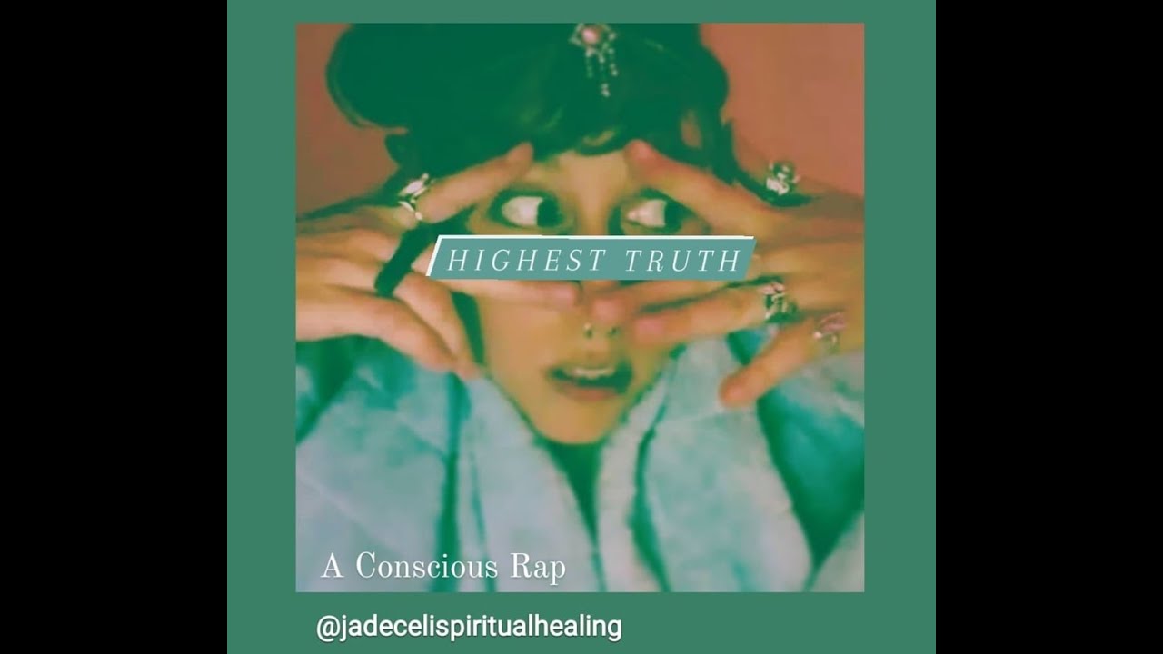 Headed Toward the Highest Truth: Rap