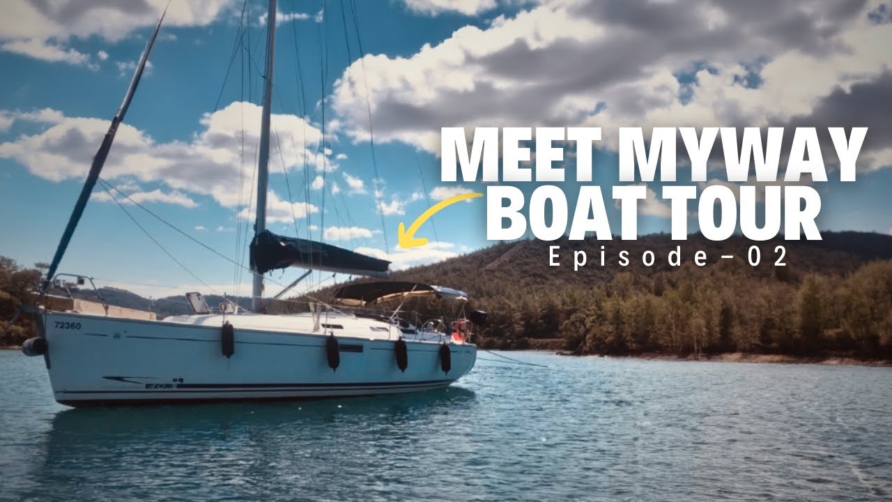 Dufour 385 GL Boat Tour: Meet My Way | A Detailed Tour of a Sailboat ⛵ Sailing My Way ▸ Ep 02