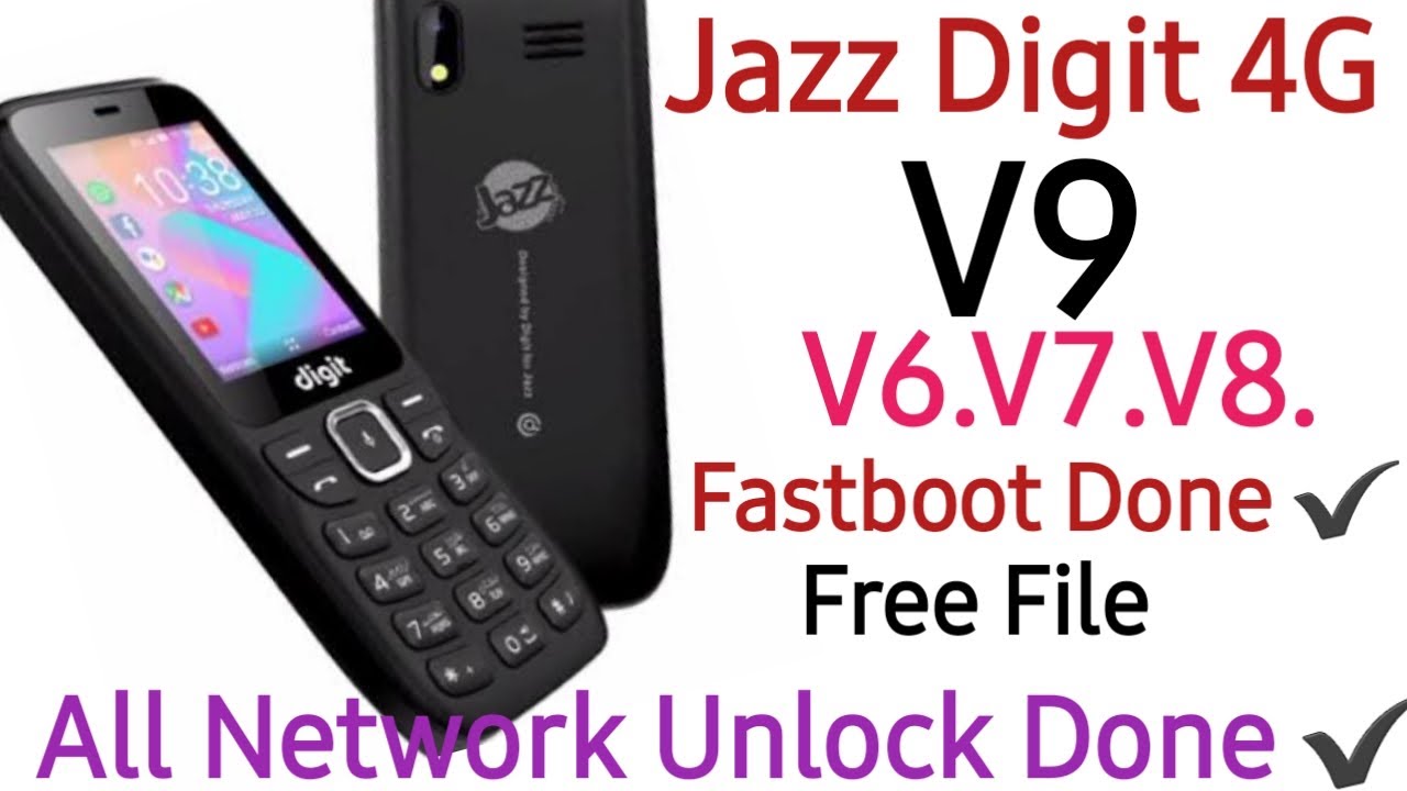 Jazz Digit 4G V9 Dawongrad Fastboot Done Unlock All Network Done #V9#V7#V6 Free File