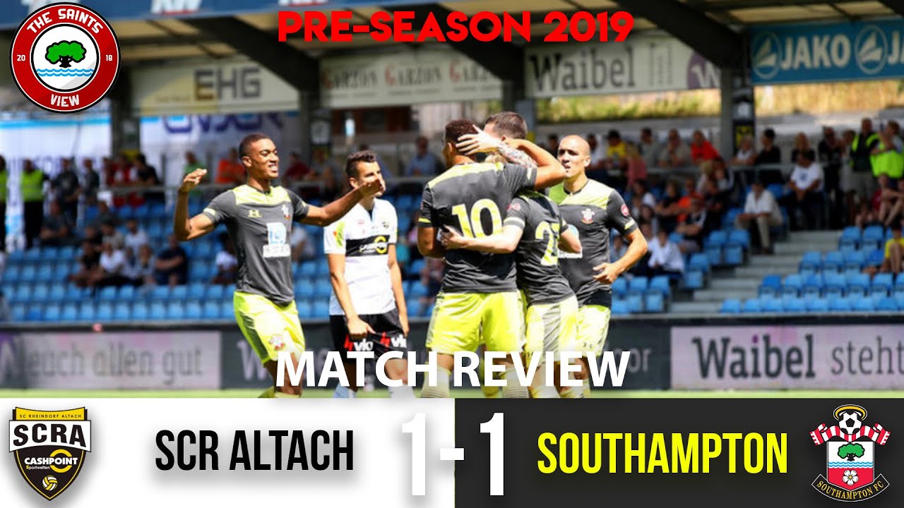 SCR Altach 1-1 Southampton | Match Review - Che Adams Impresses On Debut!