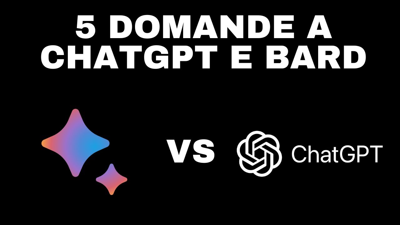 Google bard vs ChatGPT: 5 domande (uguali) ad entrambi