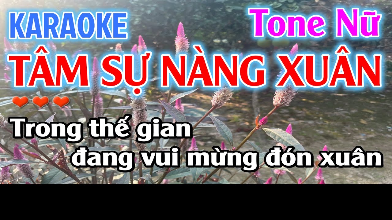 Karaoke Tâm Sự Nàng Xuân Tone Nữ ( Fa# Thứ ) Nhạc Sống Dễ Hát - Karaoke Beat Chuẩn Tone Nữ Hay Nhất