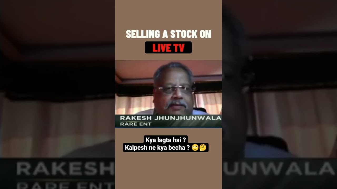 SELLING A STOCK ON LIVE TV RAKESH JHUNJHUNWALA 😱 #live #stockmarket #selling #trading