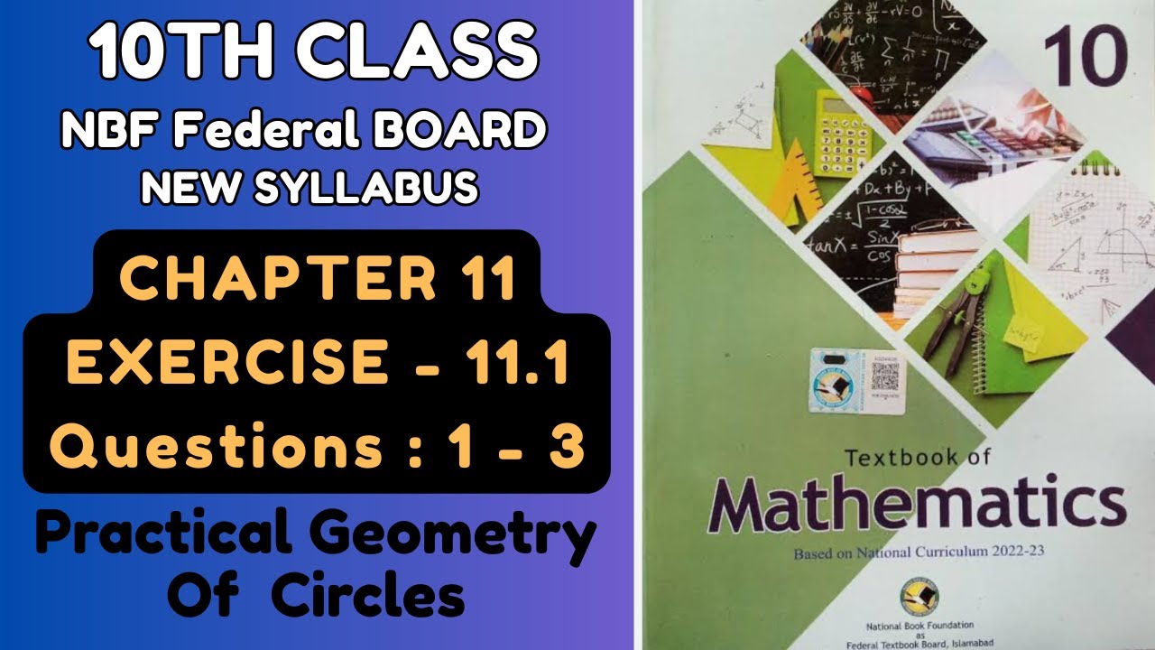 10thclassMath, NBFnewsylabus2025, Unit 11,Practical Geometry Of Circles, Ex-11.1, Questions : 1-3