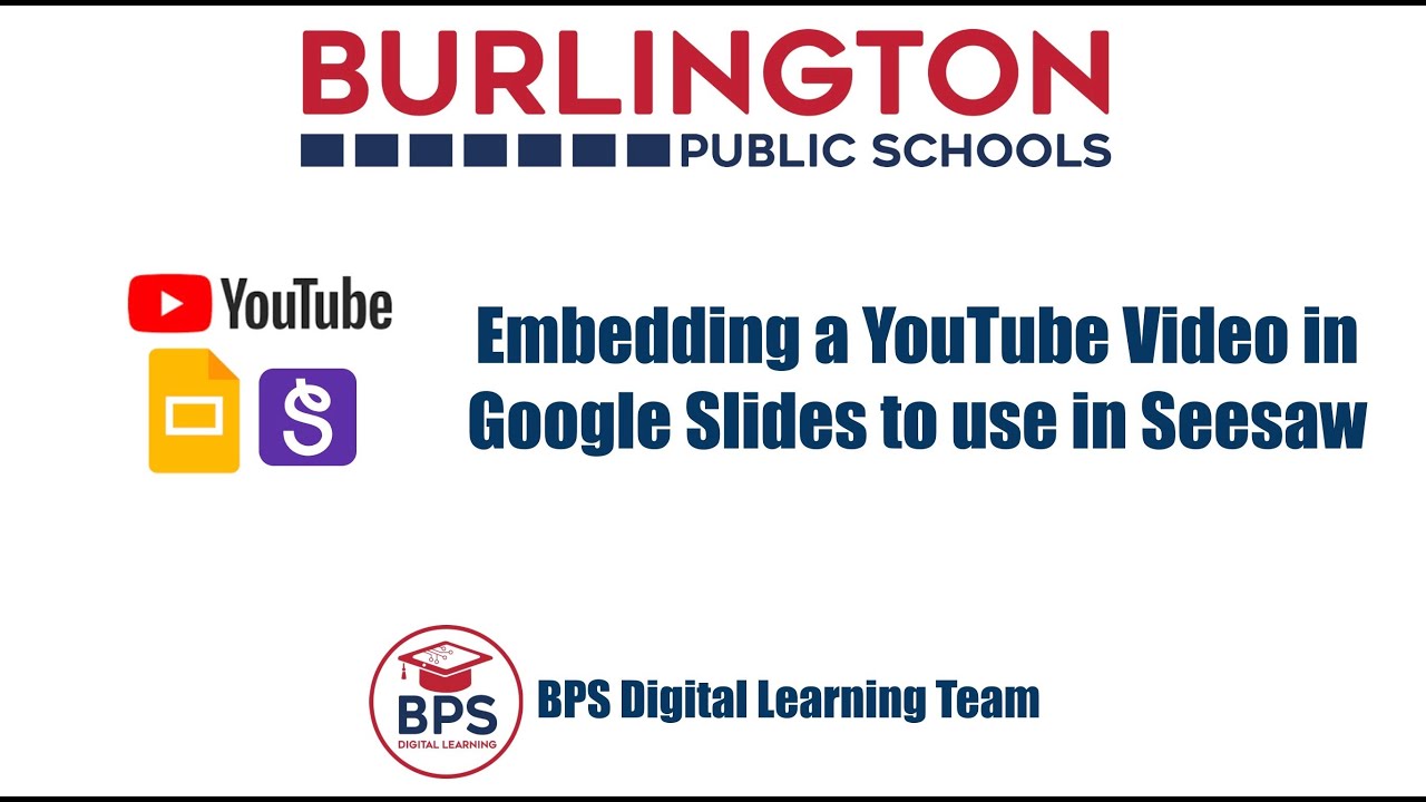 YouTube to Slides to Seesaw