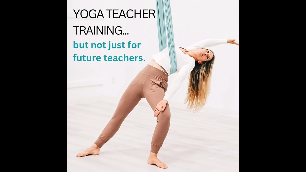 Yoga + Aerial Yoga Teacher Training
